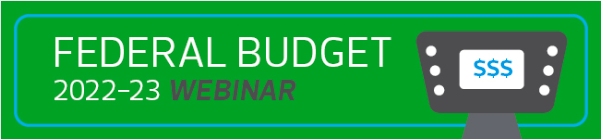 RSM Federal Budget 2022-23 Webinar